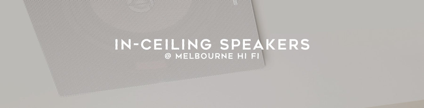 Shop In-ceiling speakers at Melbourne Hi Fi, Australia