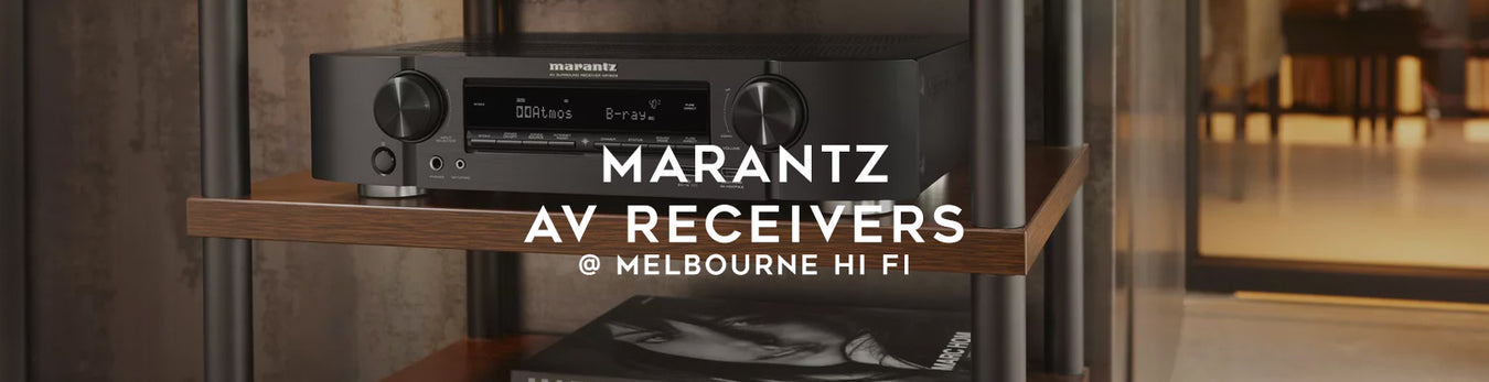 Marantz Audio Visual AV Receivers at Melbourne Hi Fi Australia