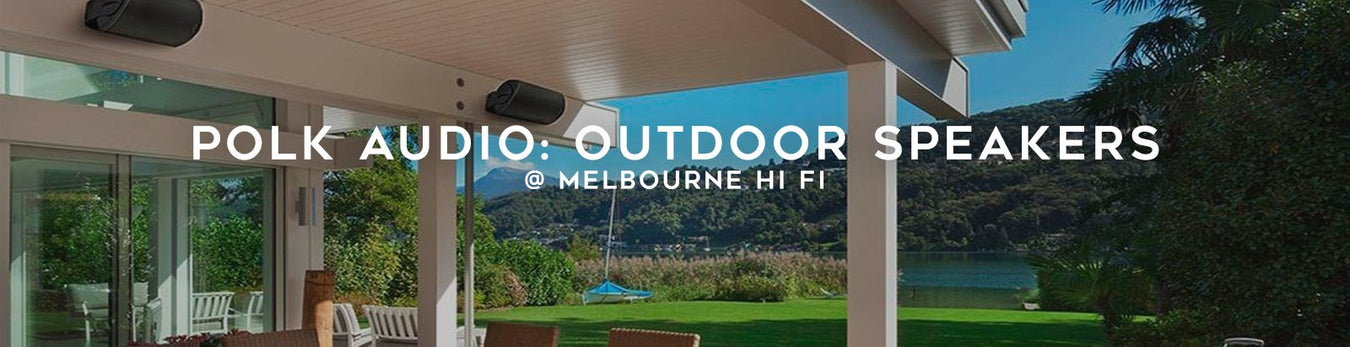 Polk Audio Outdoor Speakers at Melbourne Hi Fi